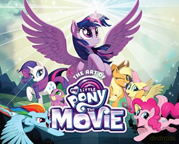 The Art of My Little Pony: The Movie - Meghan McCarthy [KSIĄŻKA]