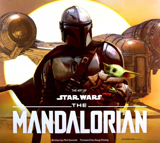 The Art of Star Wars: The Mandalorian (Season One) - Phil Szostak [KSIĄŻKA]