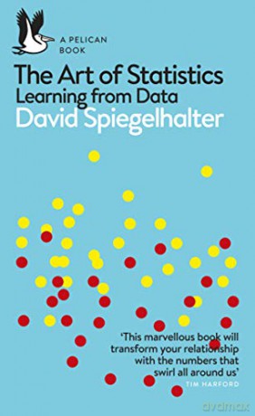 The Art of Statistics: Learning from Data (Pelican Books) - David Spiegelhalter [KSIĄŻKA]
