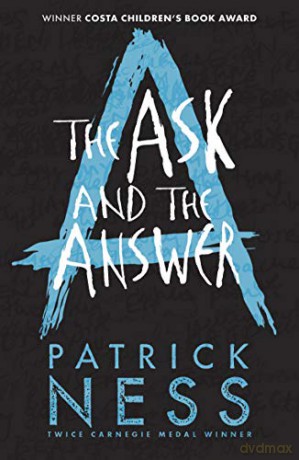 The Ask and the Answer (Chaos Walking) - Patrick Ness [KSIĄŻKA]