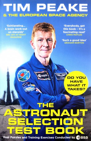 The Astronaut Selection Test Book: Do You Have What it Takes for Space - Tim Peake [KSIĄŻKA]