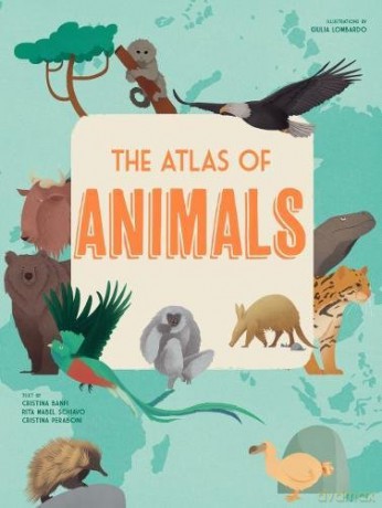 The Atlas of Animals - Giulia Lombardo [KSIĄŻKA]