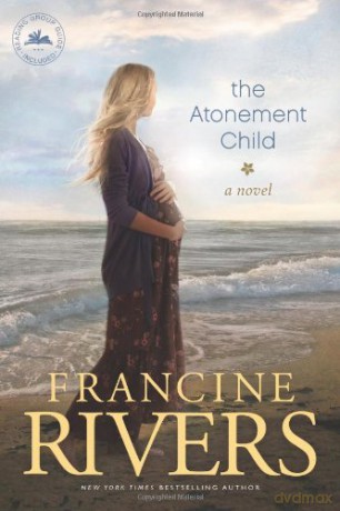 The Atonement Child - Francine Rivers [KSIĄŻKA]