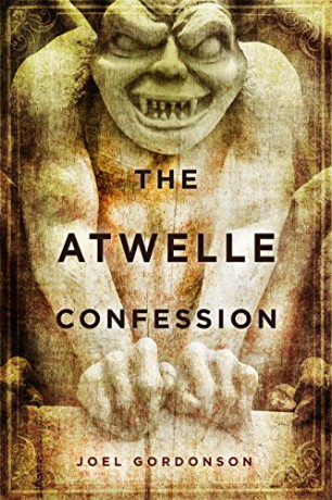 The Atwelle Confession - Joel Gordonson [KSIĄŻKA]