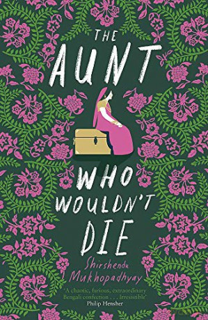 The Aunt Who Wouldn't Die - Shirshendu Mukhopadhyay [KSIĄŻKA]