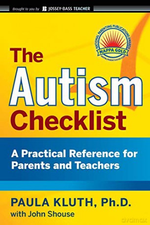 The Autism Checklist: A Practical Reference for Parents and Teachers: 2 (J-B Ed: Checklist) - Paula Kluth [KSIĄŻKA]