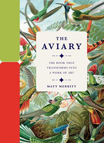 The Aviary: The Book that Transforms into a Work of Art - Matt Merritt [KSIĄŻKA]
