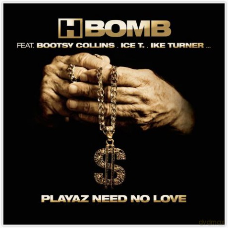 Playaz Need No Love [CD]