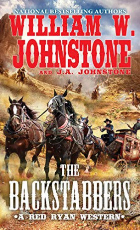 The Backstabbers (Red Ryan Western): 2 - William W. Johnstone [KSIĄŻKA]