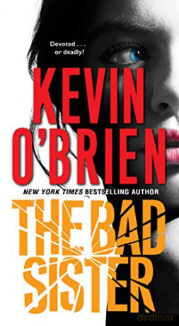 The Bad Sister: 2 (Family Secrets) - Kevin O'Brien [KSIĄŻKA]