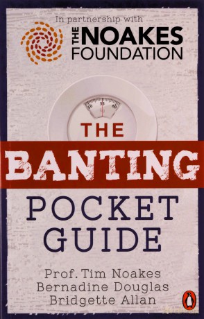 The Banting Pocket Guide - Tim Noakes [KSIĄŻKA]