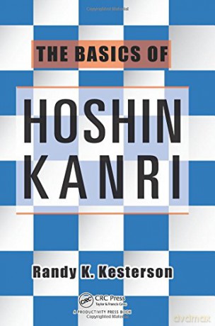 The Basics of Hoshin Kanri - Randy K. Kesterson [KSIĄŻKA]