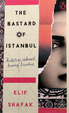 The Bastard of Istanbul: Elif Shafak (Penguin Essentials) - Elif Shafak [KSIĄŻKA]