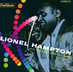 Lionel Hampton: And The Just Jazz All-Stars [CD]