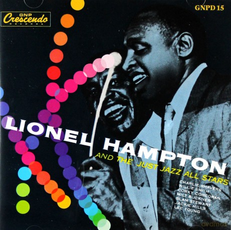 Lionel Hampton: And The Just Jazz All-Stars [CD]
