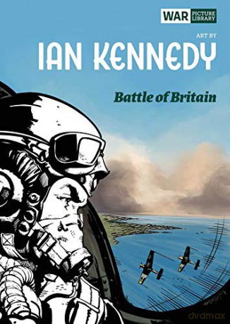 The Battle of Britain (War Picture Library): 1 - Ian Kennedy [KSIĄŻKA]