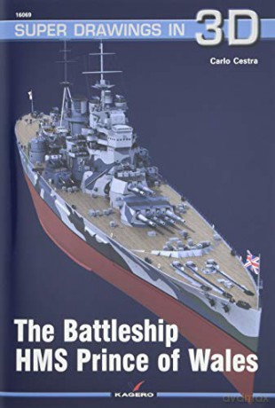 The Battleship HMS Prince of Wales: 16069 (Super Drawings in 3D) - Carlo Cestra [KSIĄŻKA]