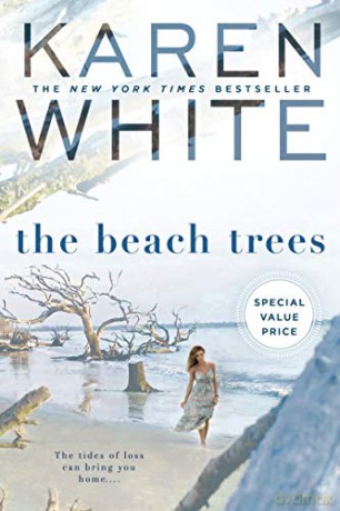 The Beach Trees - Karen White [KSIĄŻKA]