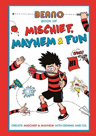 The Beano Book of Mischief, Mayhem and Fun - Matt Yeo [KSIĄŻKA]