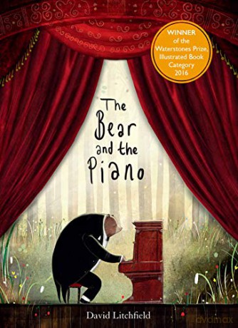 The Bear and the Piano - David Litchfield [KSIĄŻKA]