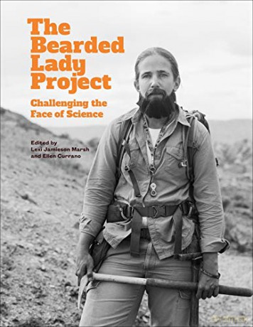 The Bearded Lady Project: Challenging the Face of Science - Lexi Jamieson Marsh [KSIĄŻKA]