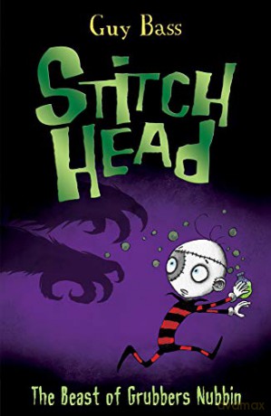 The Beast of Grubbers Nubbin: 5 (Stitch Head (5)) - Guy Bass [KSIĄŻKA]