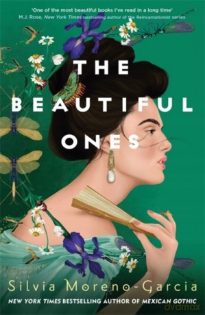 The Beautiful Ones - Silvia Moreno-Garcia [KSIĄŻKA]
