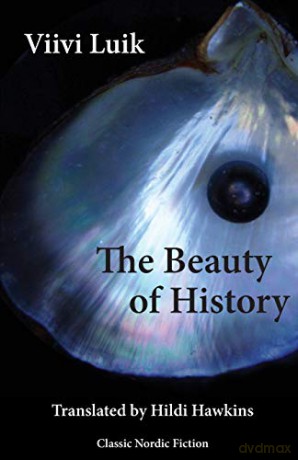 The Beauty of History - Viivi Luik [KSIĄŻKA]