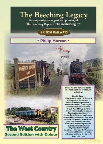 The Beeching Legacy: The West Country: 1 - Philip Horton [KSIĄŻKA]