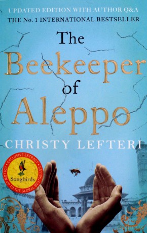 The Beekeeper of Aleppo: The must-read million copy bestseller - Christy Lefteri [KSIĄŻKA]