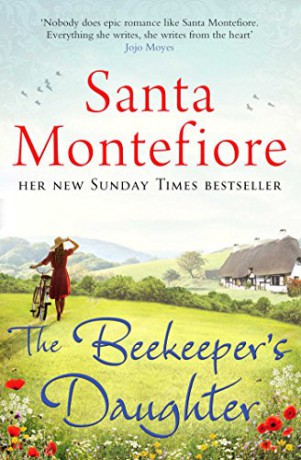 The Beekeeper's Daughter - Santa Montefiore [KSIĄŻKA]