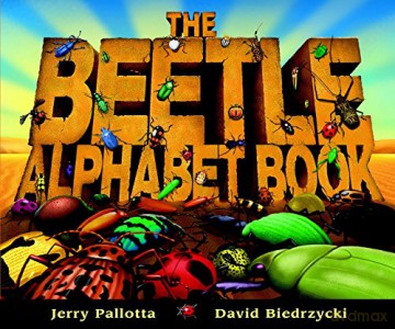 The Beetle Alphabet Book (Jerry Pallotta's Alphabet Books) - Jerry Pallotta [KSIĄŻKA]