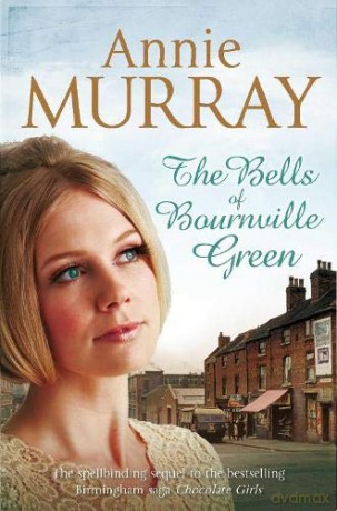 The Bells of Bournville Green - Annie Murray [KSIĄŻKA]