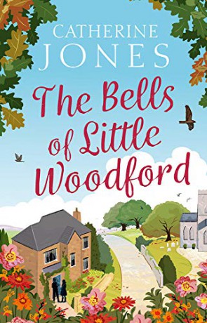 The Bells of Little Woodford: 2 - Catherine Jones [KSIĄŻKA]