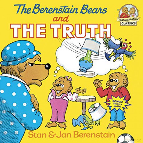 The Berenstain Bears and the Truth (Berenstain Bears First Time Books): 0000 (First Time Books(R)) - Stan Berenstain [KSIĄŻKA]