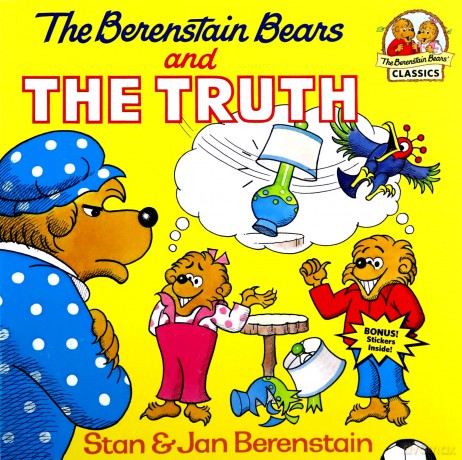 The Berenstain Bears and the Truth (Berenstain Bears First Time Books): 0000 (First Time Books(R)) - Stan Berenstain [KSIĄŻKA]