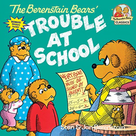 The Berenstain Bears Trouble at School# (First time books) (First Time Books(R)) - Stan Berenstain [KSIĄŻKA]
