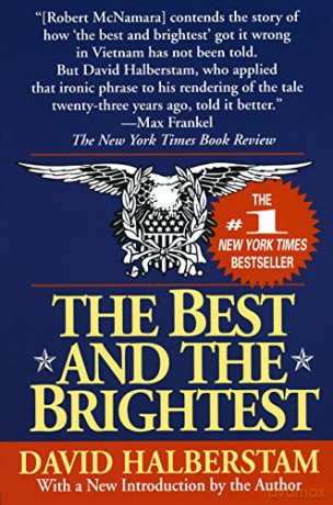 The Best and the Brightest - David Halberstam [KSIĄŻKA]