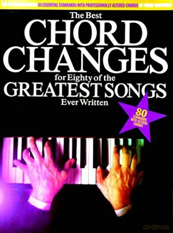 The Best Chord Changes For Eighty Of The Greatest Songs Ever Written M [KSIĄŻKA]