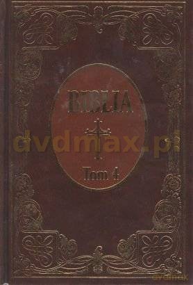 Biblia tom 4 [książka]