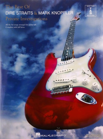 The Best of "Dire Straits" and Mark Knopfler: Private Investigation TAB (Private Investigations Tab): The Best of... All the Best Songs Arranged for Guitar Tab. Complete with Full Lyrics. - Dire Straits [KSIĄŻKA]