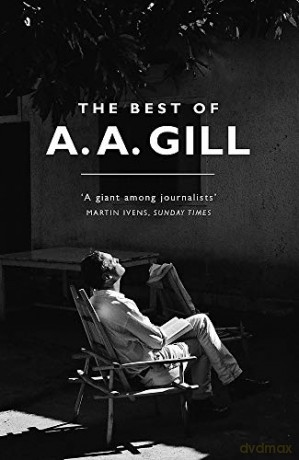 The Best of A. A. Gill - Adrian Gill [KSIĄŻKA]