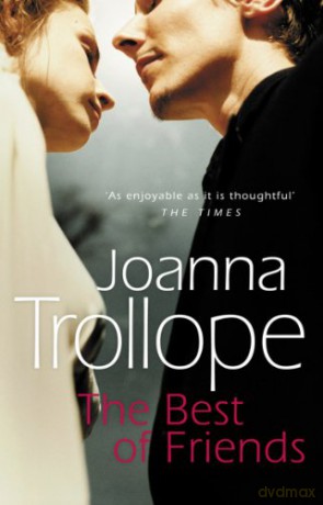 The Best of Friends - Joanna Trollope [KSIĄŻKA]