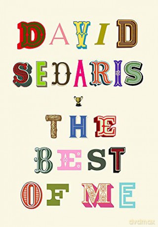 The Best of Me: David Sedaris - David Sedaris [KSIĄŻKA]