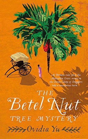 The Betel Nut Tree Mystery (Crown Colony) - Ovidia Yu [KSIĄŻKA]