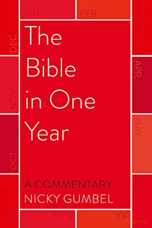 The Bible in One Year - a Commentary by Nicky Gumbel (Bible Commentaries) - Nicky Gumbel [KSIĄŻKA]