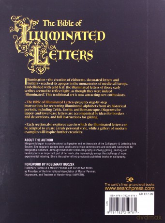 The Bible of Illuminated Letters: A treasury of decorative calligraphy (Artist's Bible) - Margaret Morgan [KSIĄŻKA]