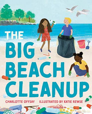 The Big Beach Cleanup - Charlotte Offsay [KSIĄŻKA]