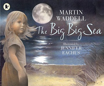 The Big Big Sea: 1 - Martin Waddell [KSIĄŻKA]