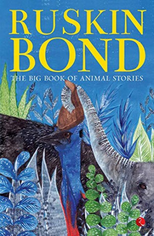 The Big Book of Animal Stories - Ruskin Bond [KSIĄŻKA]